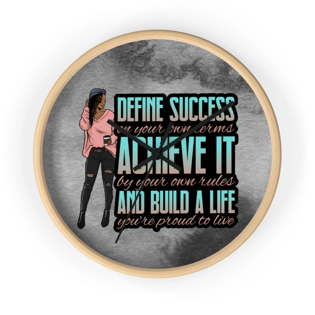 Wall clock - Define Success Achieve It Build a Life