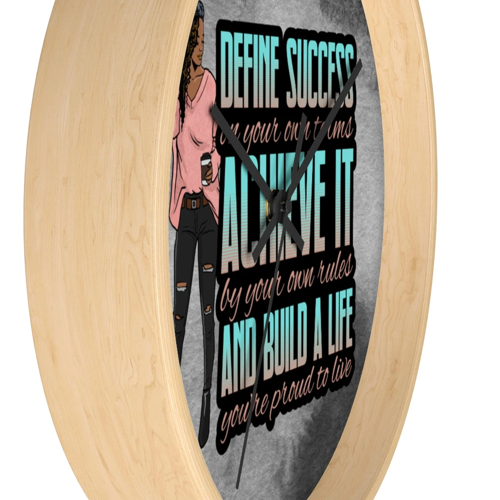 Wall clock - Define Success Achieve It Build a Life
