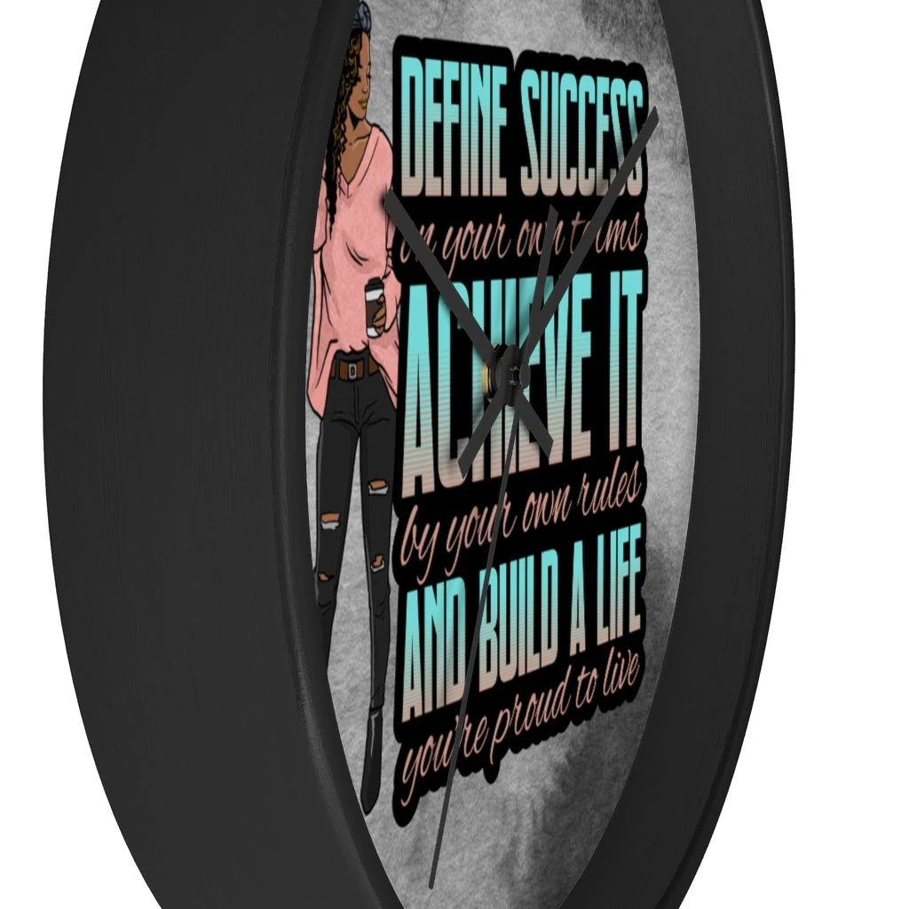 Wall clock - Define Success Achieve It Build a Life
