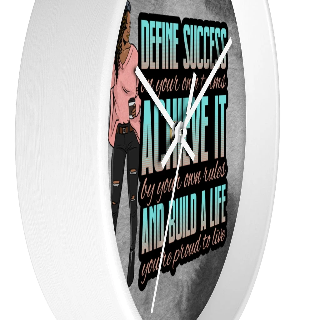 Wall clock - Define Success Achieve It Build a Life