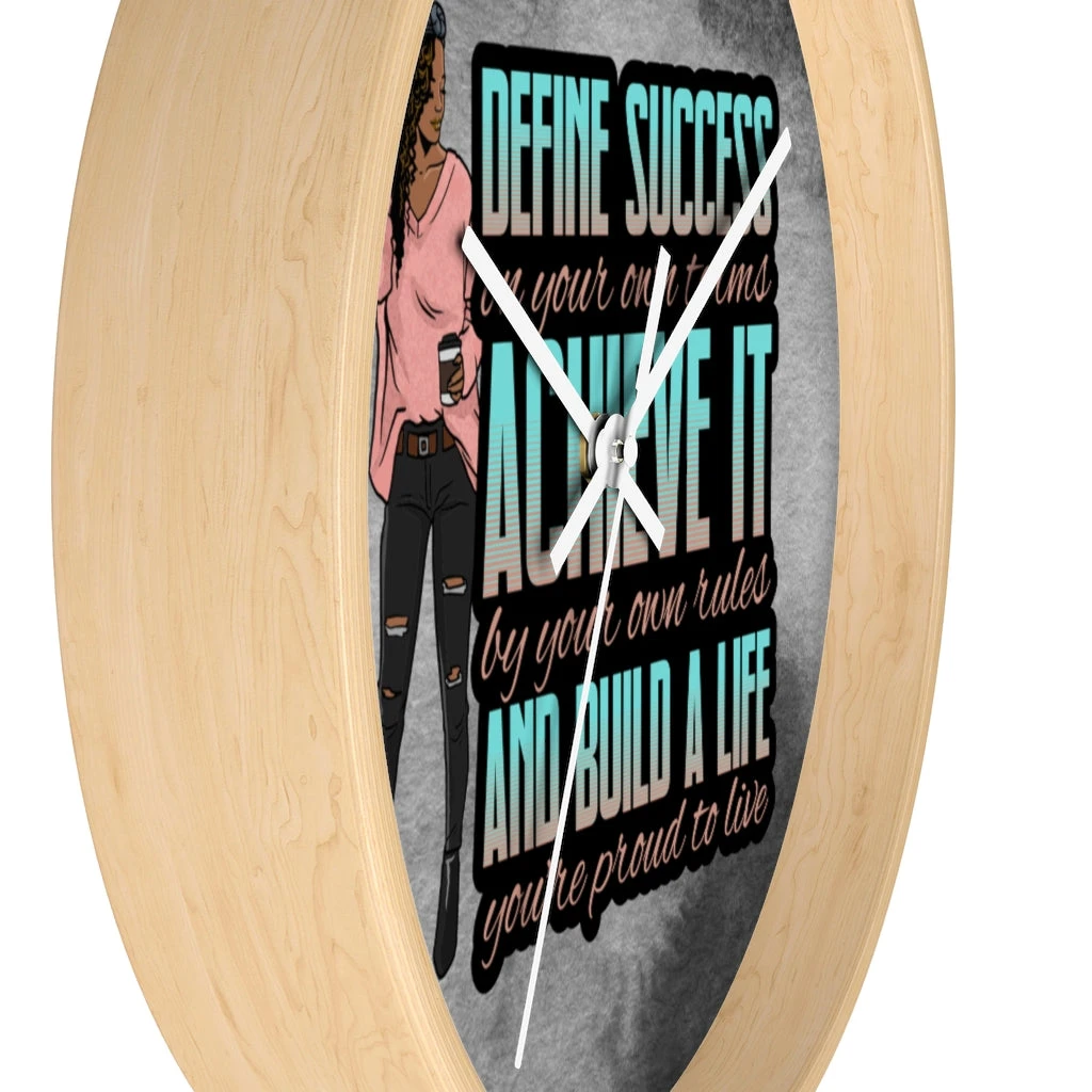 Wall clock - Define Success Achieve It Build a Life