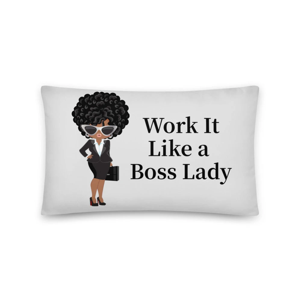 Basic Pillow - Work It Like a Boss Lady