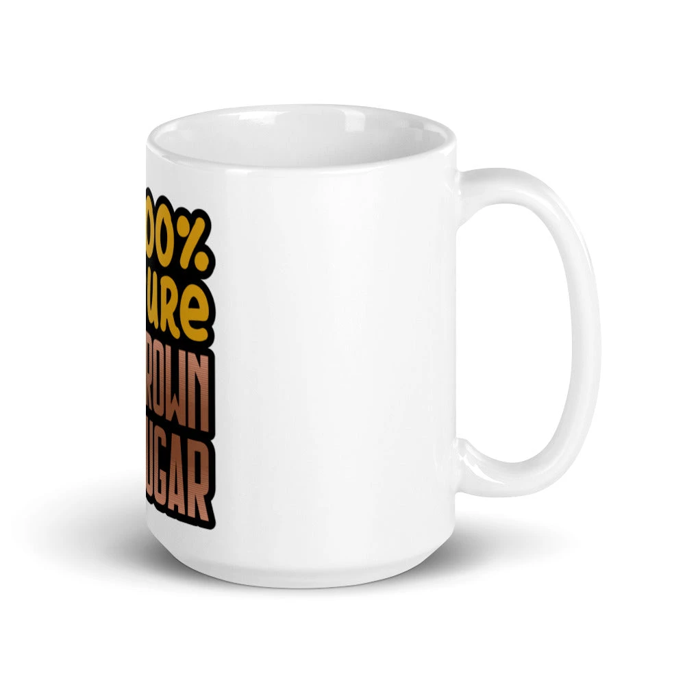 100% Pure Brown Sugar - Mug
