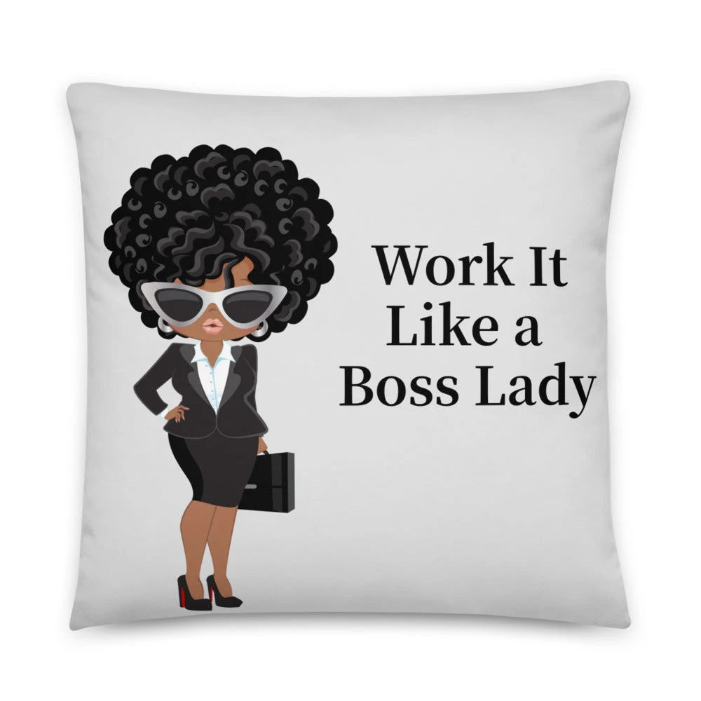 Basic Pillow - Work It Like a Boss Lady