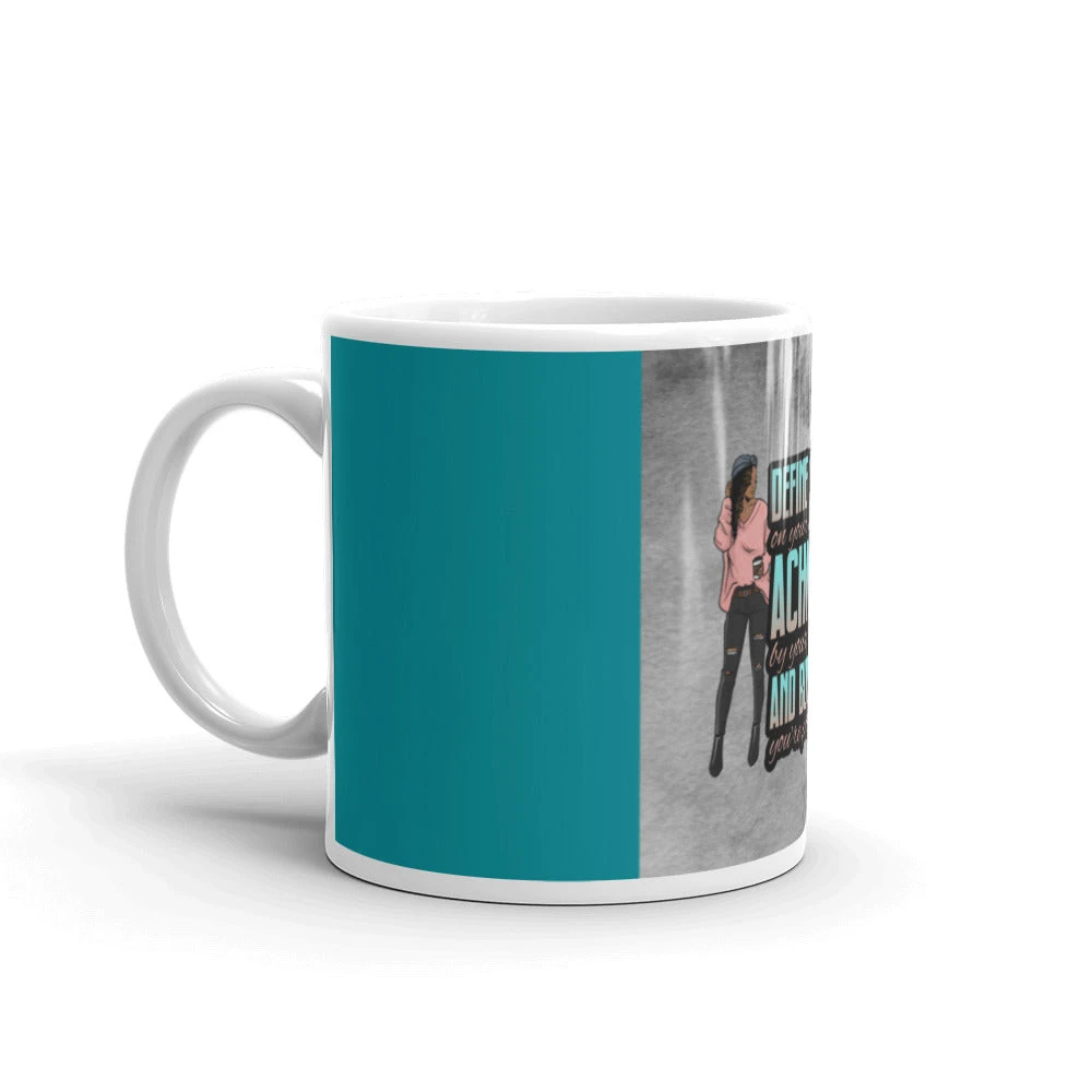Mug. - Define Success Achieve It and Build A Life